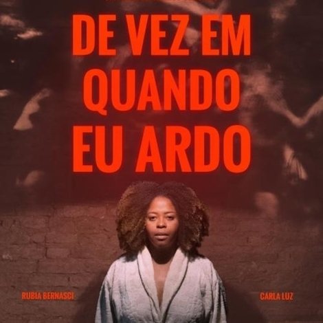 De Vez Em Quando Eu Ardo