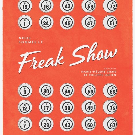Nous sommes le Freak show