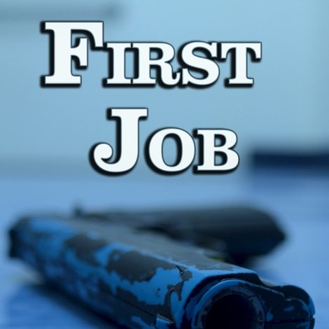 First Job