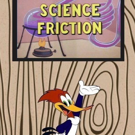 Science Friction
