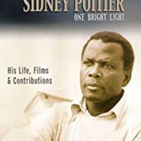 Sidney Poitier: One Bright Light