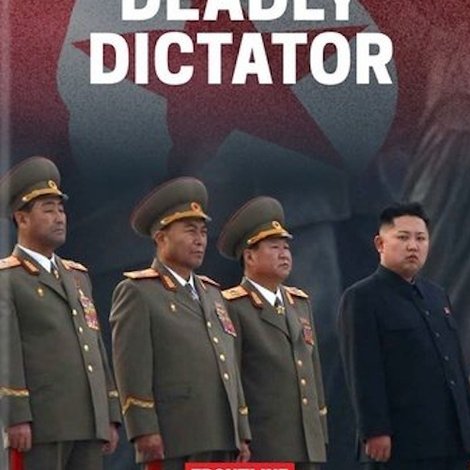 North Korea's Deadly Dictator
