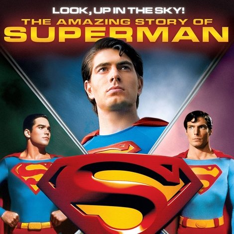 Look, Up in the Sky! The Amazing Story of Superman