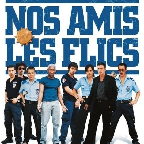 Nos amis les flics