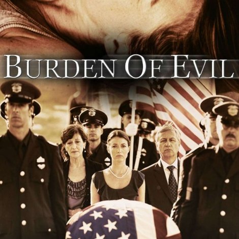 Burden of Evil