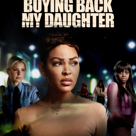 Buying Back My Daughter