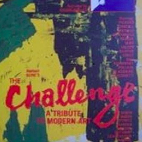 The Challenge... A Tribute to Modern Art
