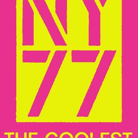 NY77: The Coolest Year in Hell