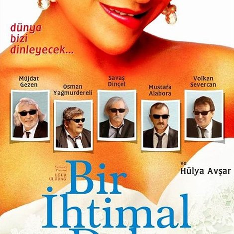 Bir İhtimal Daha Var