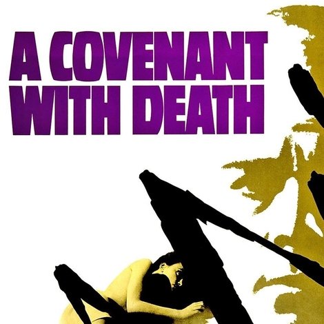 A Covenant with Death