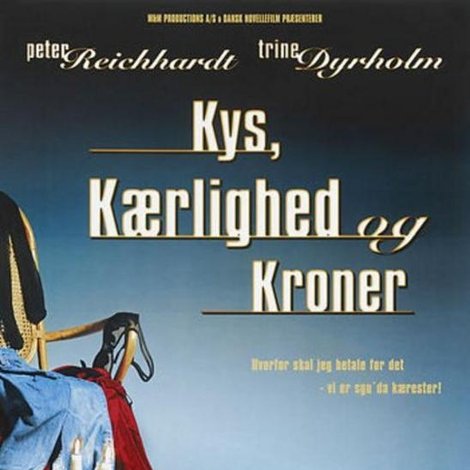 Kys, kærlighed og kroner