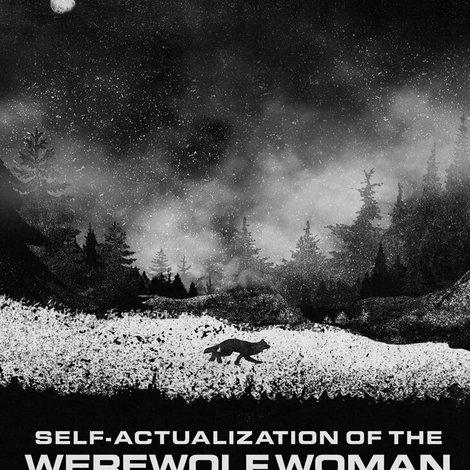 Self-Actualization of the Werewolf Woman