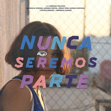 Nunca seremos parte