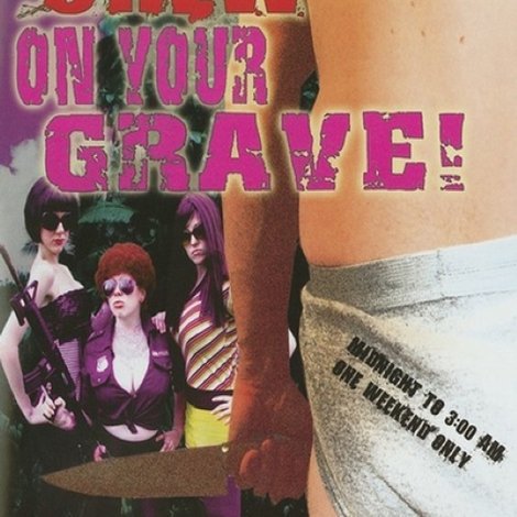 I Spit Chew on Your Grave