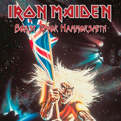 Iron Maiden: Beast Over Hammersmith
