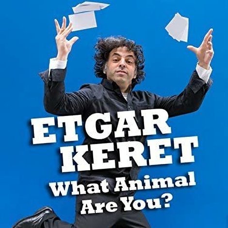 Etgar Keret What Animal R U?