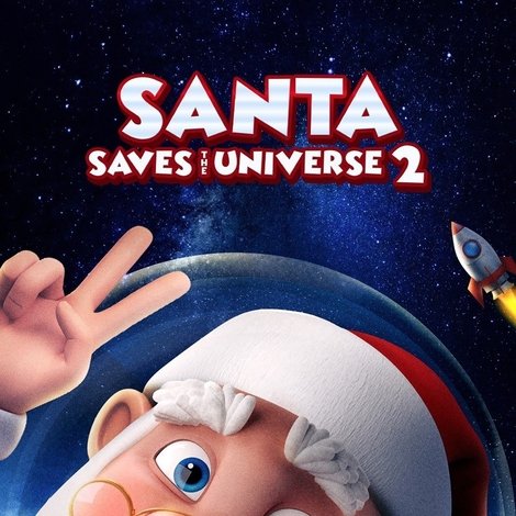 Santa Saves the Universe 2