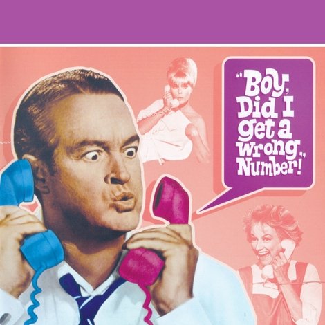 Boy, Did I Get a Wrong Number!