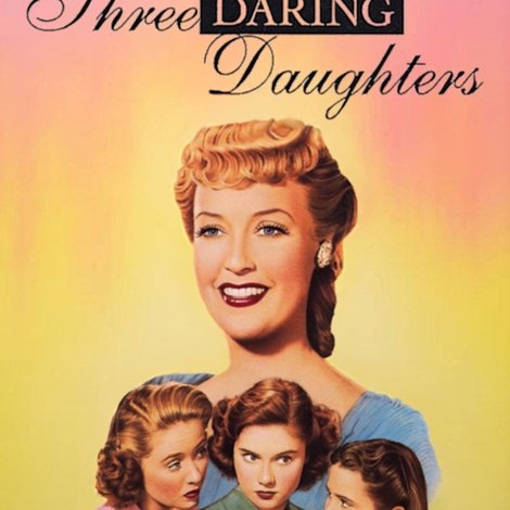 Three Daring Daughters