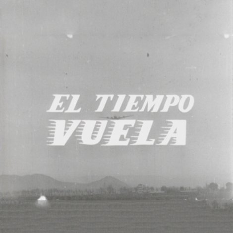 El Tiempo Vuela