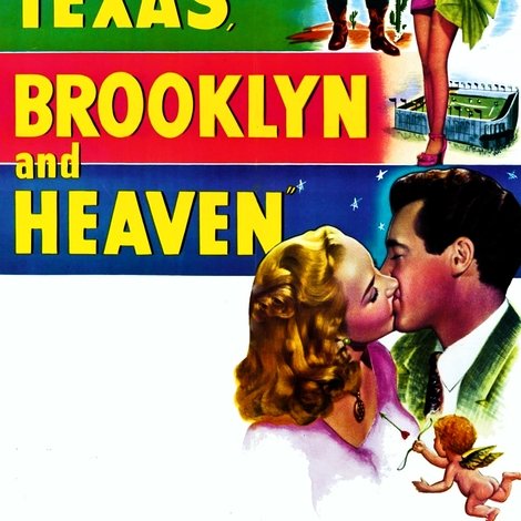 Texas, Brooklyn & Heaven