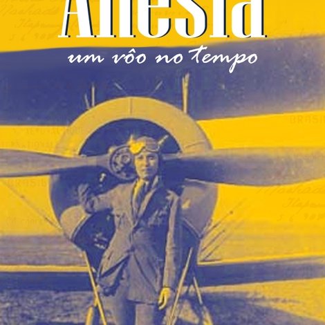 Anésia - Um Voo no Tempo