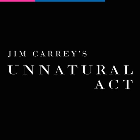 Jim Carrey: Unnatural Act
