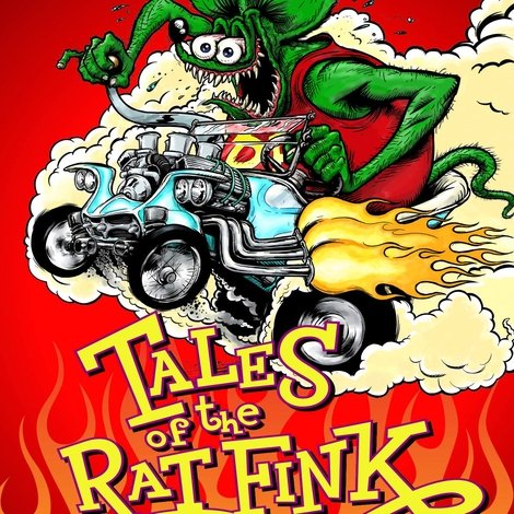 Tales of the Rat Fink