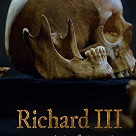 Richard III: The Burial of the King
