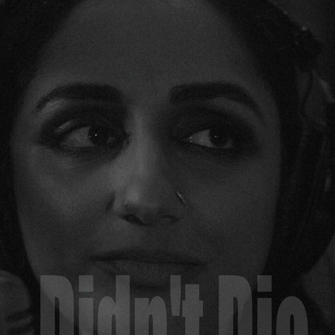 Didn't Die