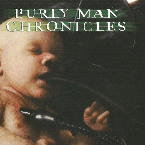 The Burly Man Chronicles