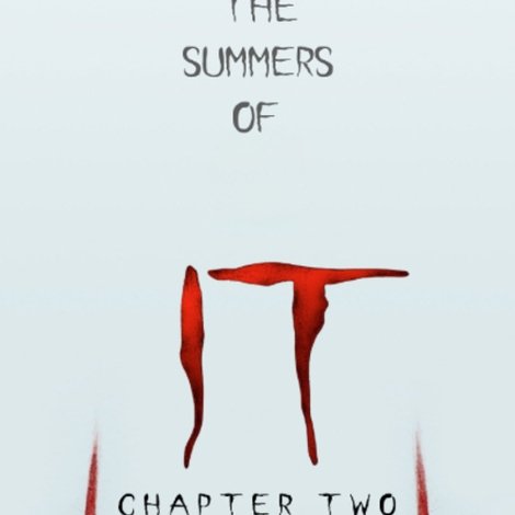 The Summers of It - Chapter Two: It Ends