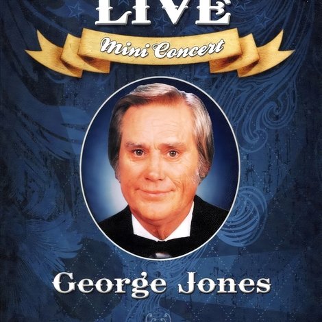 George Jones: Country Legends Live