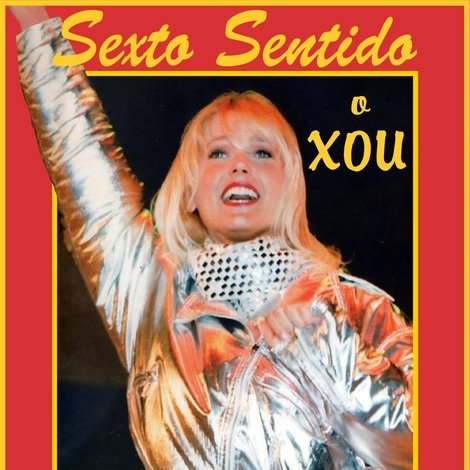 Xuxa: Sexto Sentido O Xou