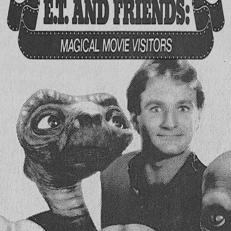 E.T. and Friends: Magical Movie Visitors
