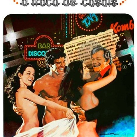 Embalos Alucinantes: A Troca de Casais