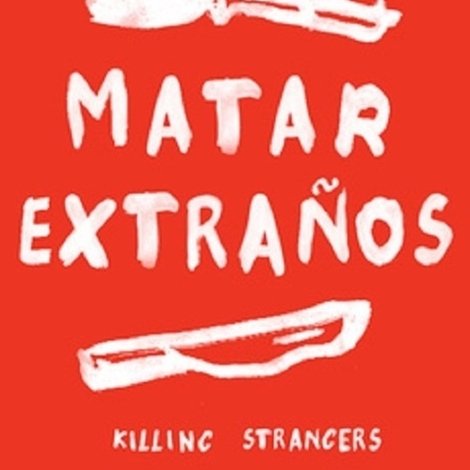 Matar extraños