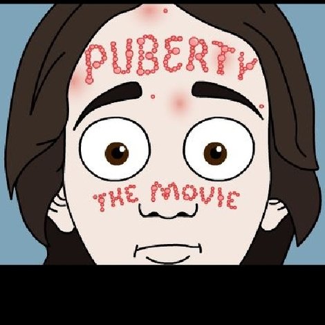 Puberty: The Movie