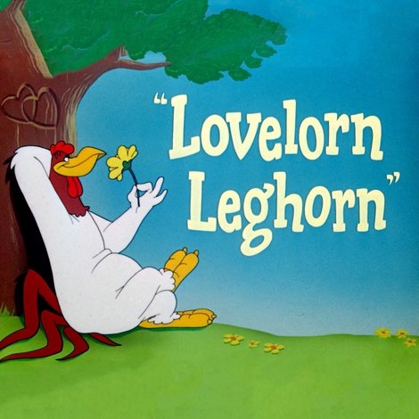 Lovelorn Leghorn