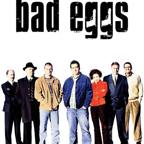 Bad Eggs