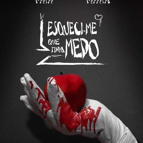 Esqueci-me Que Tinha Medo