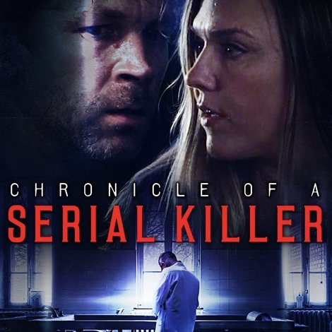 Chronicle of a Serial Killer