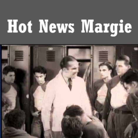 Hot News Margie