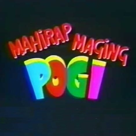 Mahirap Maging Pogi
