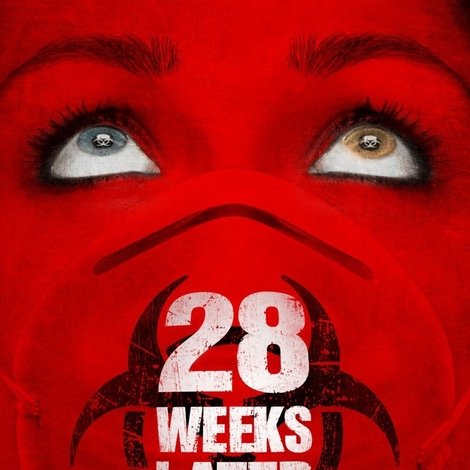 28 Weeks Later