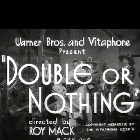 Double or Nothing