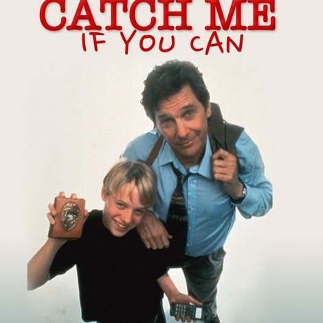 Catch Me If You Can