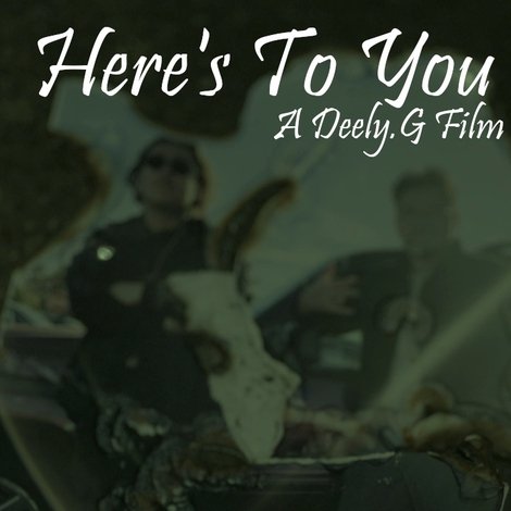 Here's To You