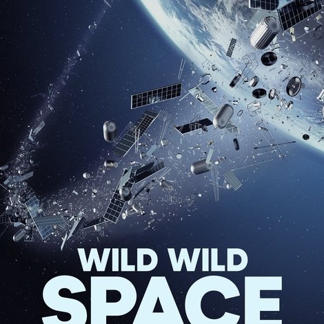 Wild Wild Space
