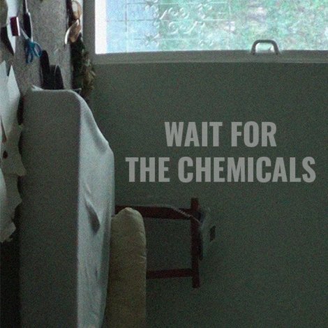 Wait for the Chemicals